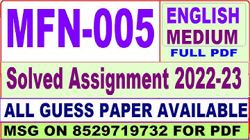 mfn 005 solved assignment 2022-23 / mfn 5 solved assignment in english / ignou mscdfsm