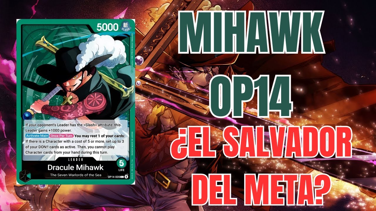 (OP14) MIHAWK OP14 DECK PROFILE | ¿DESTRUCTOR DE REYES?