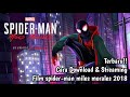 Tutorial Cara Download Film Spiderman Into the Spider Verse Miles Morales Full Movie HD | Gampang!