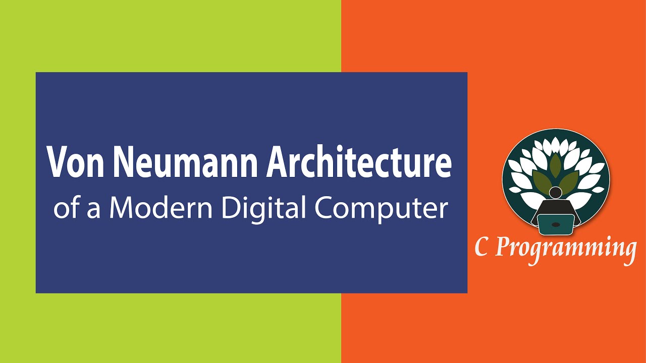 WK2 - 11 Modern Electronic Computer Architecture - Von Neumann - YouTube