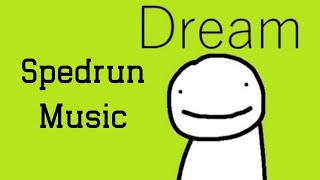 Dream Speedrun Music 🔥