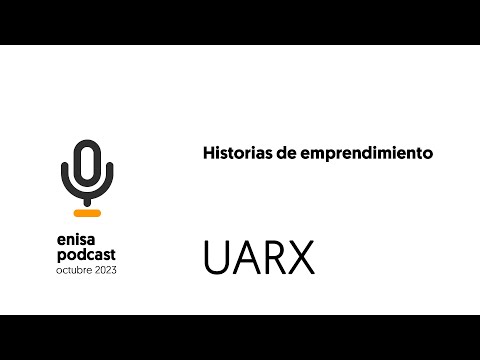 epodcast Uarx - video from Enisa