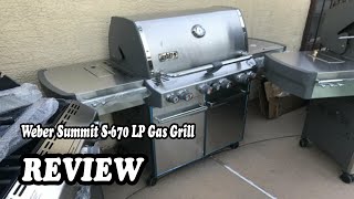 Review Weber Summit S-670 LP Gas Grill 2020