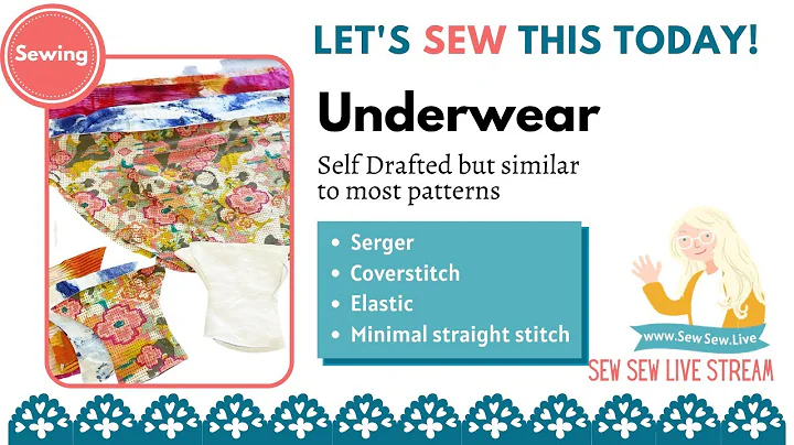 Sewing Underwear with Serger and Coverstitch