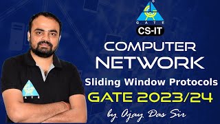 Information #07 Computer Networks | Sliding Window Protocols | GATE 2023/24 | By Ajay Das Sir News