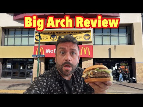 McDonald’s Big Arch Review!