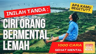 INI TANDA CIRI ORANG BERMENTAL LEMAH