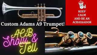 ACB Show & Tell: Adams A9 with Red Brass Bell! A Custom Trumpet That Looks & Sounds Awesome!