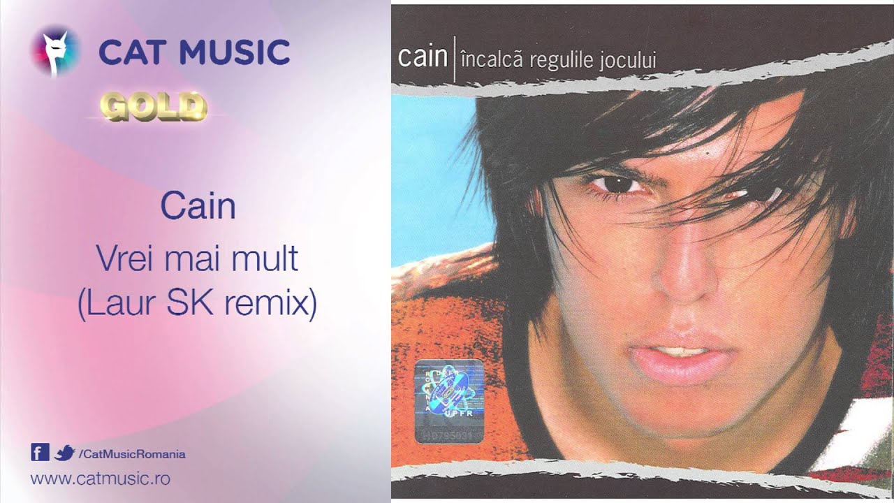 clasicismo musical Cain - Vrei mai mult (Laur SK remix)