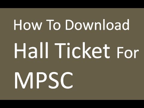 How to download Hall Ticket for all MPSC Exams