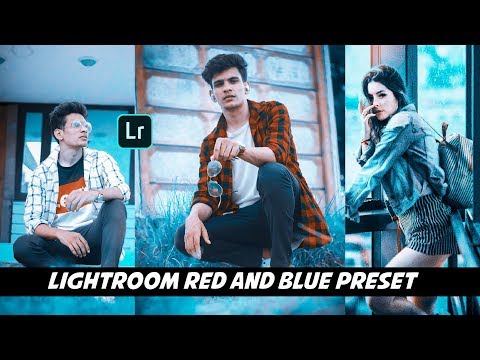 Lightroom Red and Blue Preset Tutorial and Download Lightroom Preset | Best Blue Lightroom Preset @RiteshCreation