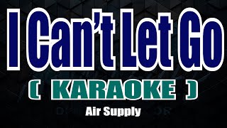 Video voorbeeld van "I Cant Let Go ( KARAOKE  ) - Air Supply"