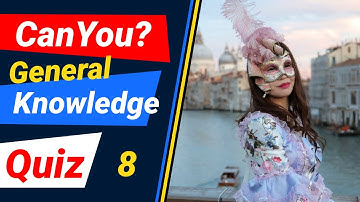 20 General Knowledge Questions - You Are Brilliant if You Can Pass This Quiz!