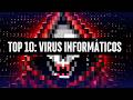 Los 10 virus informáticos más peligrosos HASTA AHORA