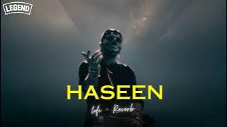 Haseen [ LoFi   Slowed   Reverb ] Talwinder @Talwiinder New 2025 songs
