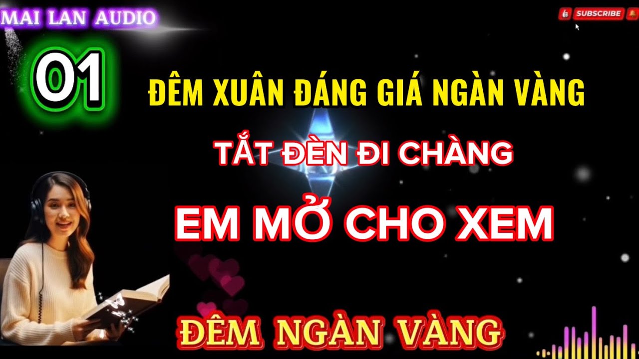 [Audio] - ĐÊM NGÀN VÀNG - 01/2. Truyện người lớn cực cuốn.