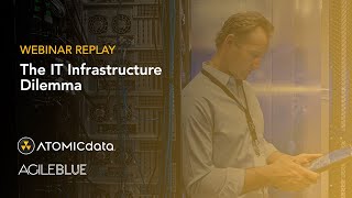 [Webinar On-Demand] The IT Infrastructure Dilemma Balancing Security, Agility, and Cost