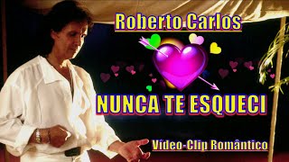 ROBERTO CARLOS - NUNCA TE ESQUECI ''Vídeo Clip Romântico 2022'' - 4k