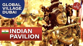 Global Village Dubai | Amazing Indian Pavilion - 2017