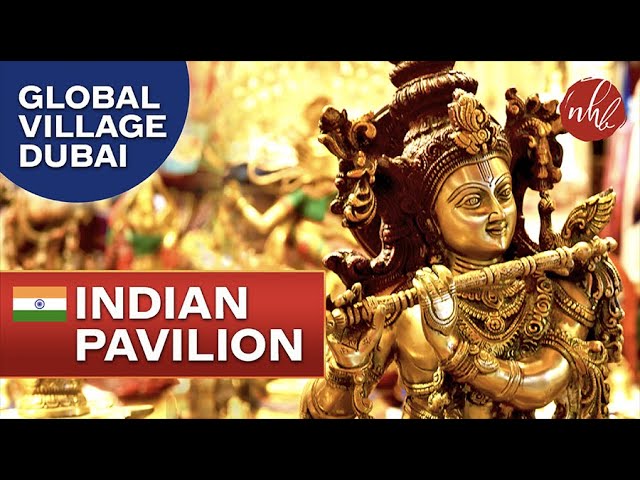 Global Village Dubai | Amazing Indian Pavilion - 2017
