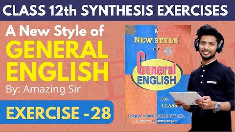 Synthesis Exercise Solutions | New Style Exercise 28 | Formation of Simple Sentence Miscellaneous