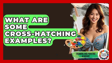 What Are Some Cross-Hatching Examples? - Drawing and Painting Academy