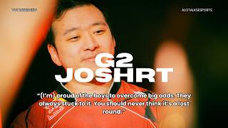G2 JoshRT talks about taking it one game at a time in the lower bracket of VCTA!