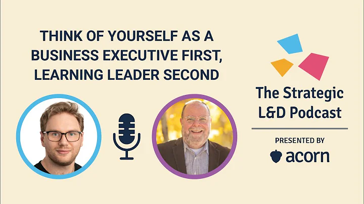 Think of yourself as a business executive first, l...