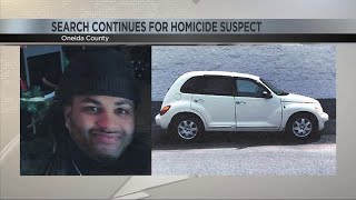 Manhunt continues for Oneida Co. homicide suspect