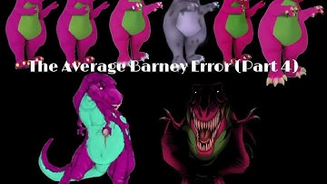 The Average Barney Error (Part 4) Title Card