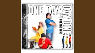ONE DAY or DAY ONE (feat. The Rest) - U