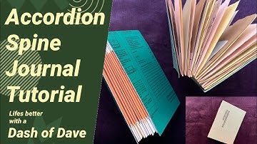 Accordion Spine Journal Tutorial  - with endless possibilities, that you are going to love!