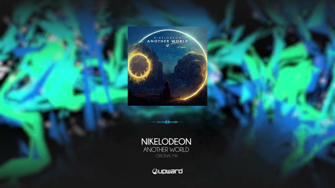 Watch Nikelodeon - Another World (Original Mix) on YouTube Watch Nikelodeon - Another World (Original Mix) on YouTube