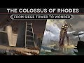 From Engine of War to Ancient Wonder - The Colossus of Rhodes DOCUMENTARY