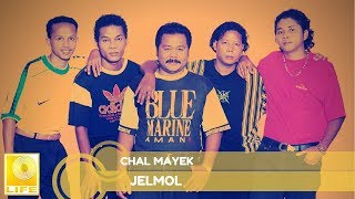 Video thumbnail of "Jelmol - Chal Mayek | Cakaplah (Official Audio)"