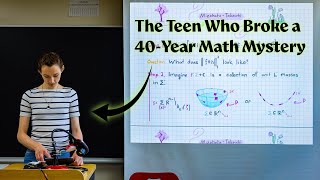 The Teen Who Broke a 40-Year Math Mystery
