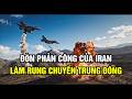 Đòn Phản Công Của Iran Làm Rung Chuyển Trung Đông