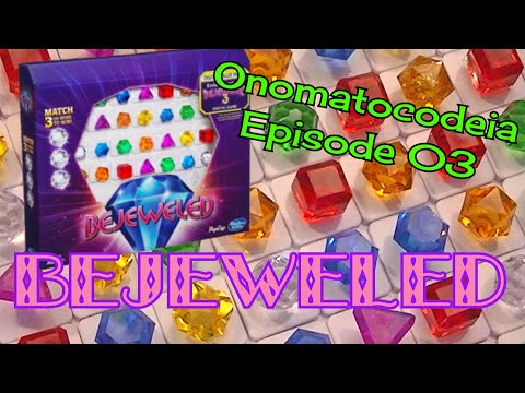 Onomatocodeia Episode 03 History Of PopCap Games Bejeweled Bejeweled Board Game 2013 Review
