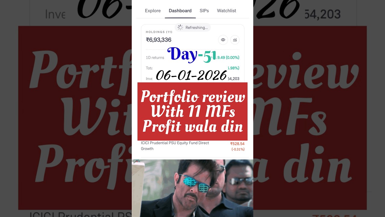 Day 51 My Mutual Funds Portfolio updates. 