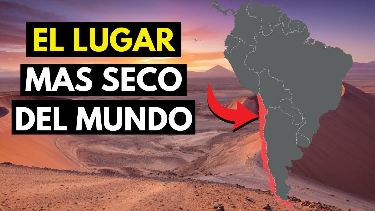 Desierto de Atacama 🥵: El Secreto del Lugar Más Seco del Mundo🌎