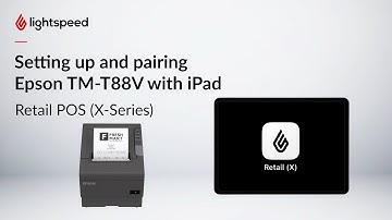Setting up and pairing Epson TM-T88V with iPad
