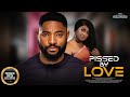 Pissed By Love || JOHN EKANEM ETINOSA IDEMUDIA || || Nigerian Movies