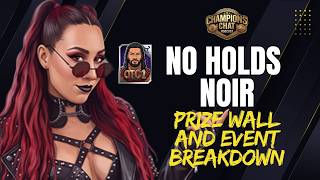 No Hold Noir Prize Wall and Event  Featuring THE VISION | WWE Champions screenshot 4