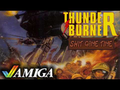 SHIT GAME TIME: Thunder Burner (AMIGA - Contains Swearing!) - YouTube