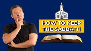 6 Important points about KEEPING the Sabbath