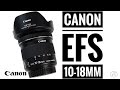 Canon EF-S 10-18mm f/4.5-5.6 IS STM Lens Review