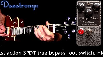 Dazatronyx Tsuchi Fuzz