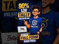 90% Log Tally Ki Full Form Nahi Jaante l Tally Prime #shorts #skillgiri #1minute #tally