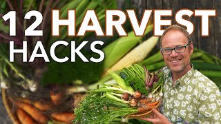 12 Hacks To Save Time When Harvesting