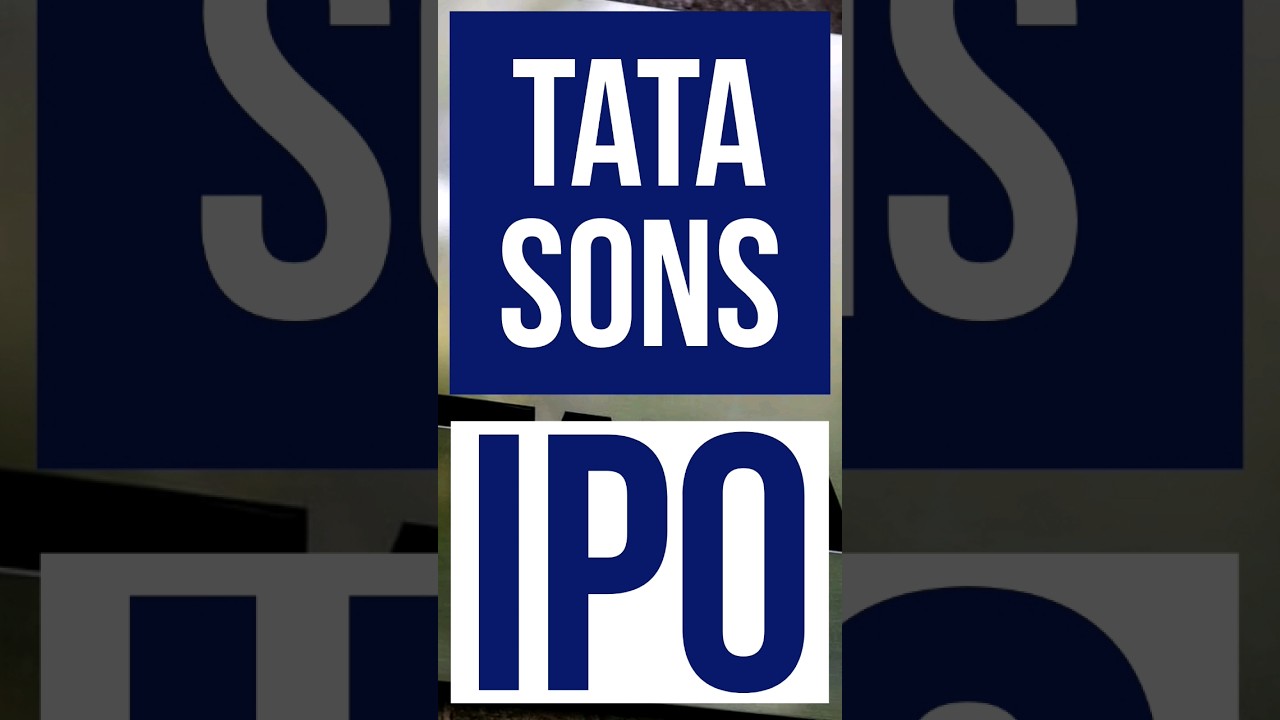 Tata Sons IPO News | Tata Sons IPO Date | Tata Sons IPO Listing 